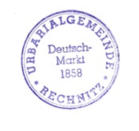 Urbarialgemeinde Deutsch-Markt Rechnitz